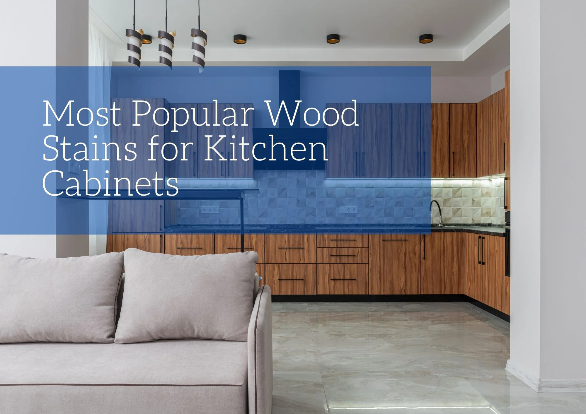 Most Popular Wood Stains for Kitchen Cabinets